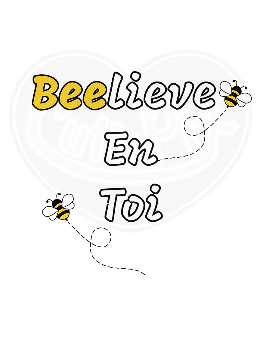 DryBlend® T-Shirt - Beelieve in yourself French