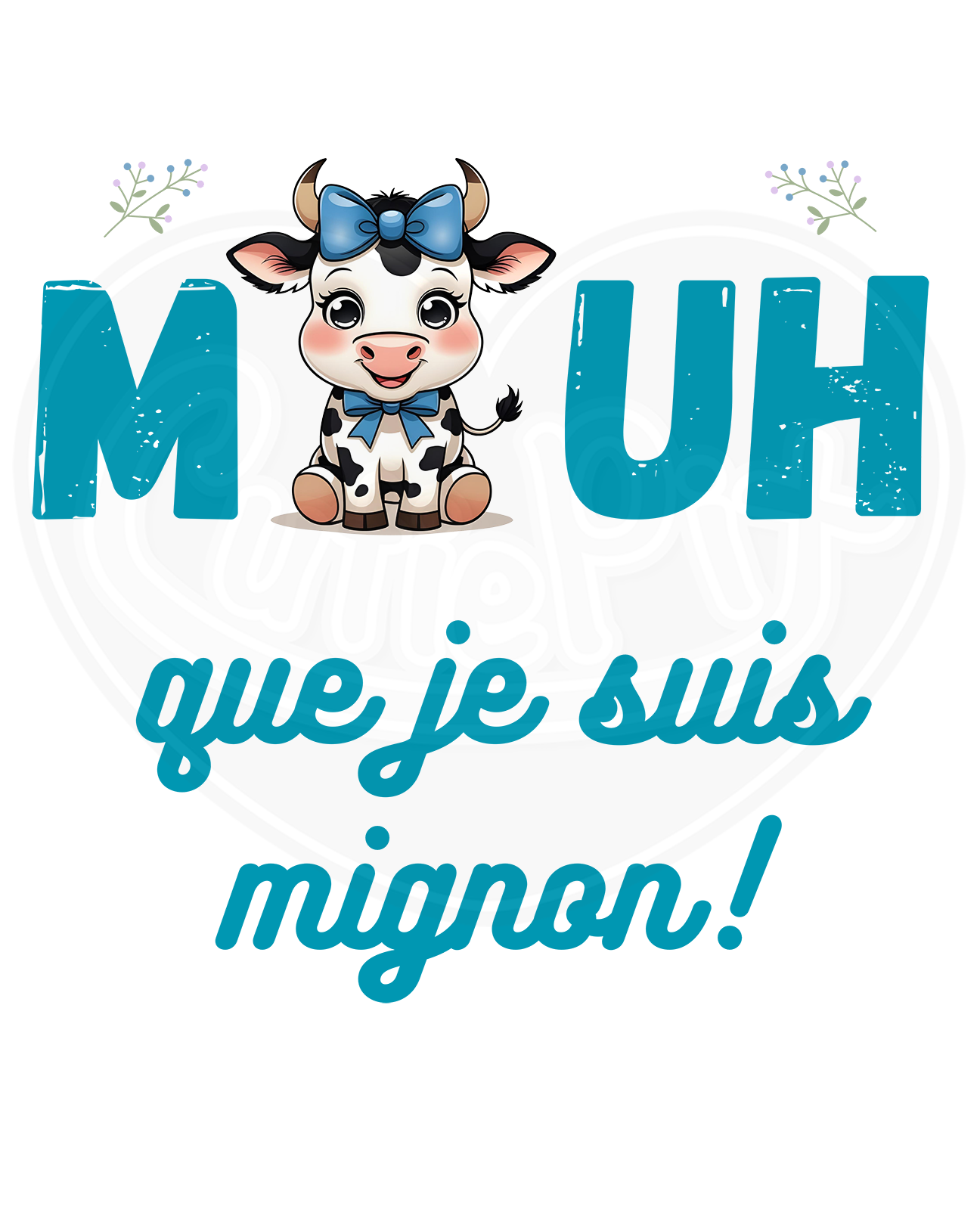 Body bébé - Meuh que je suis mignon bleu français
