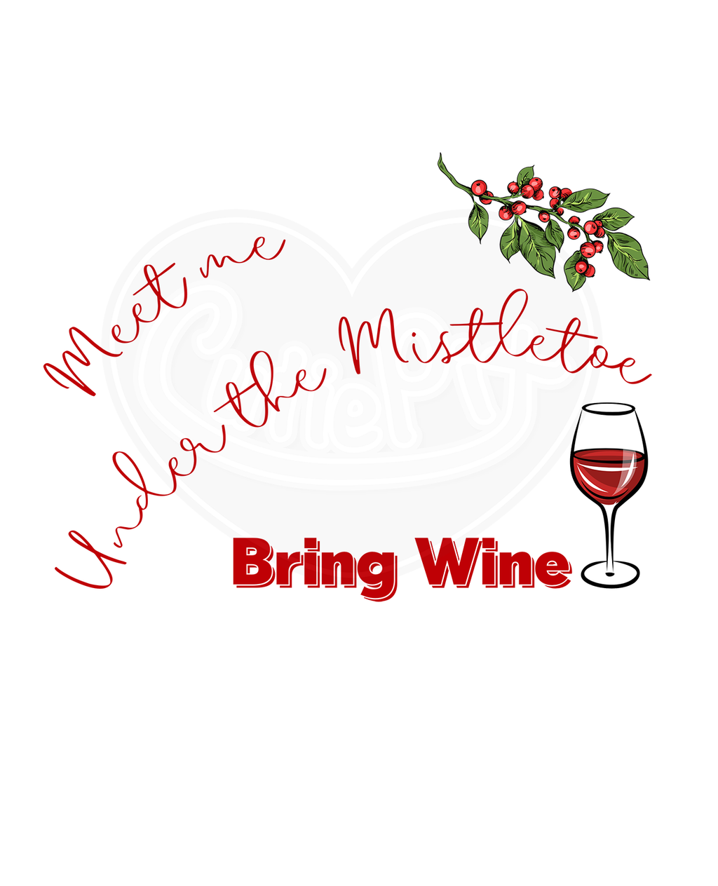 Unisex classic tee - Meet me under the mistletoe bring wine